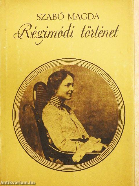 Régimódi történet