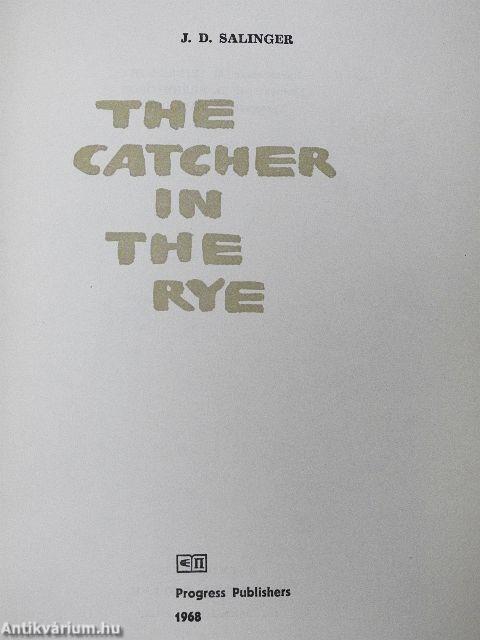 The Catcher in the Rye