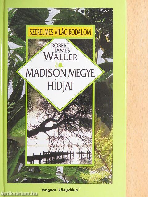 Madison megye hídjai