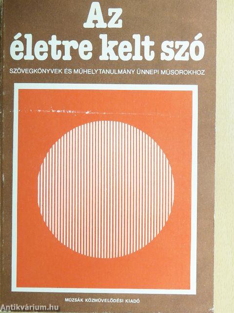 Az életre kelt szó