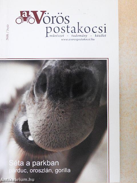A Vörös postakocsi 2008. Nyár