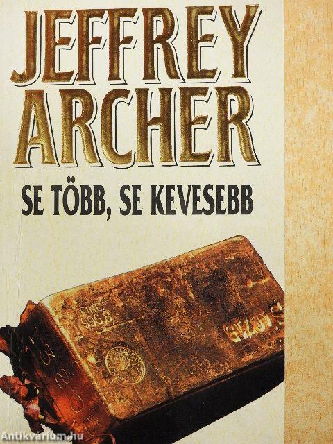 Se több, se kevesebb