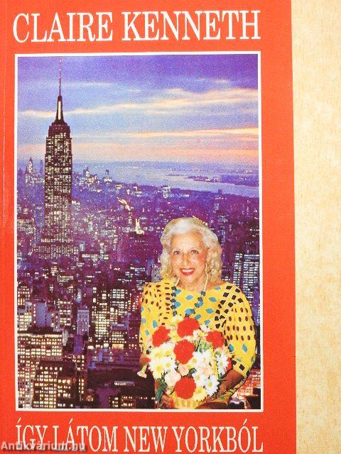 Így látom New Yorkból