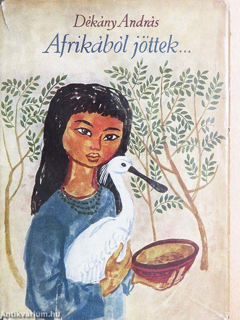Afrikából jöttek...