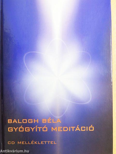 Gyógyító meditáció - CD-vel