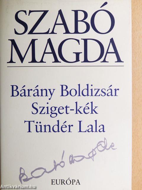 Bárány Boldizsár/Sziget-kék/Tündér Lala