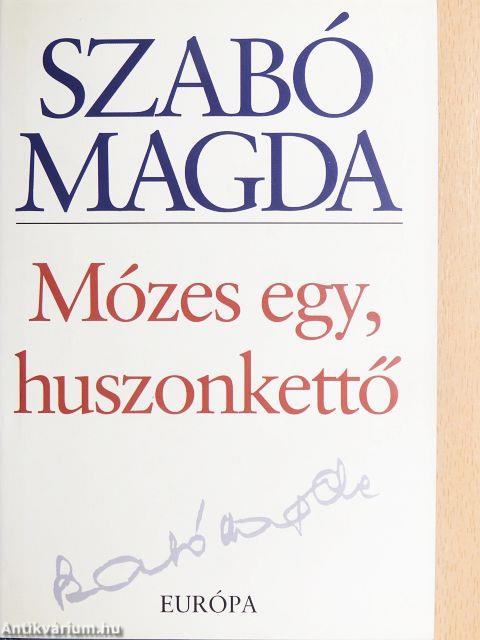 Mózes egy, huszonkettő