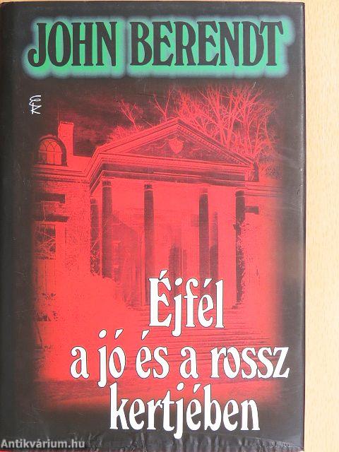 Éjfél a jó és a rossz kertjében