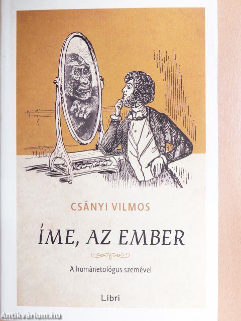 Íme, az ember