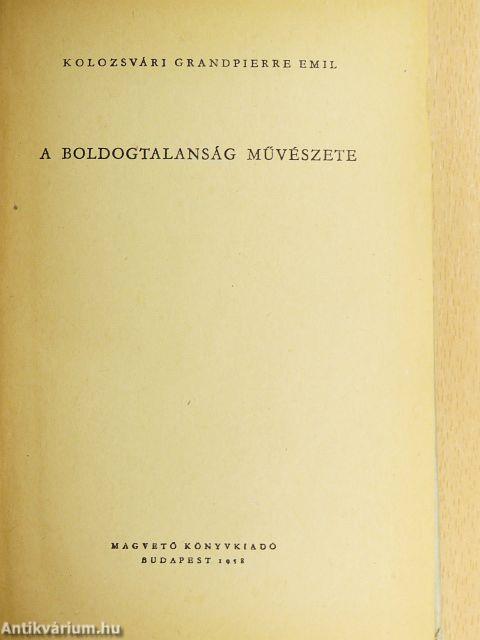 A boldogtalanság művészete