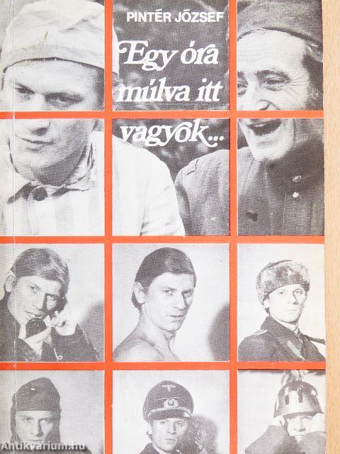 Egy óra múlva itt vagyok...