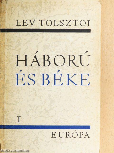 Háború és béke 1-4.