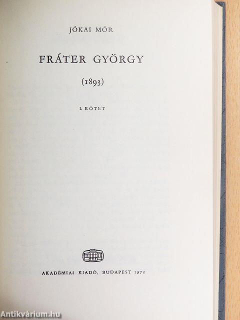 Fráter György I-II.