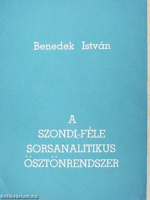 A Szondi-féle sorsanalitikus ösztönrendszer