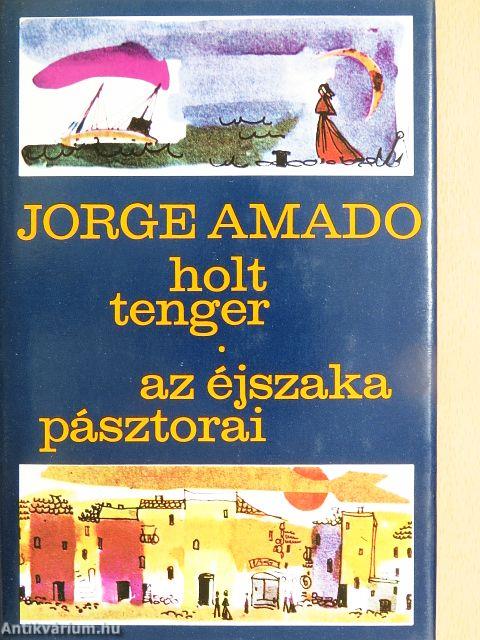 Holt tenger/Az éjszaka pásztorai