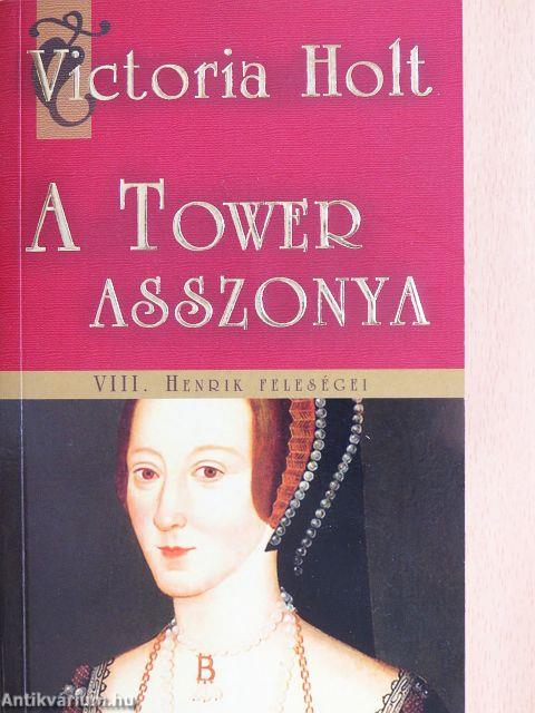 A Tower asszonya