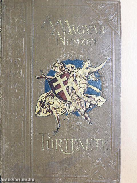 A magyar nemzet története VIII.