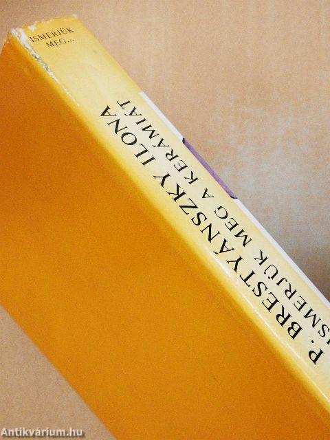 Ismerjük meg a kerámiát