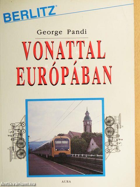 Vonattal Európában