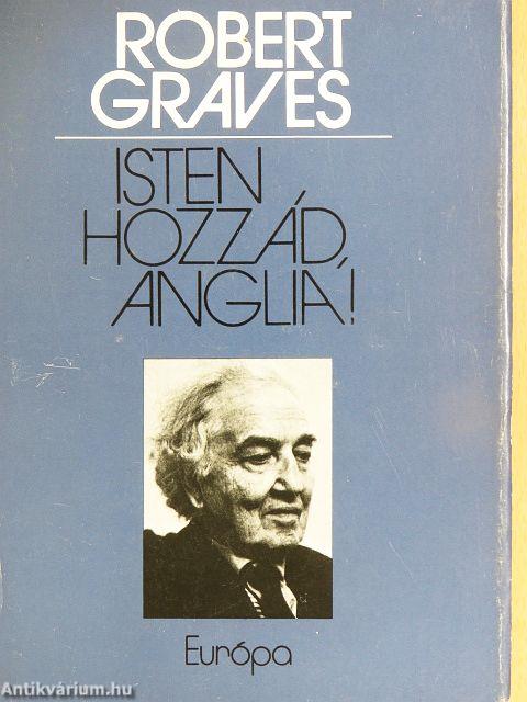Isten hozzád, Anglia!