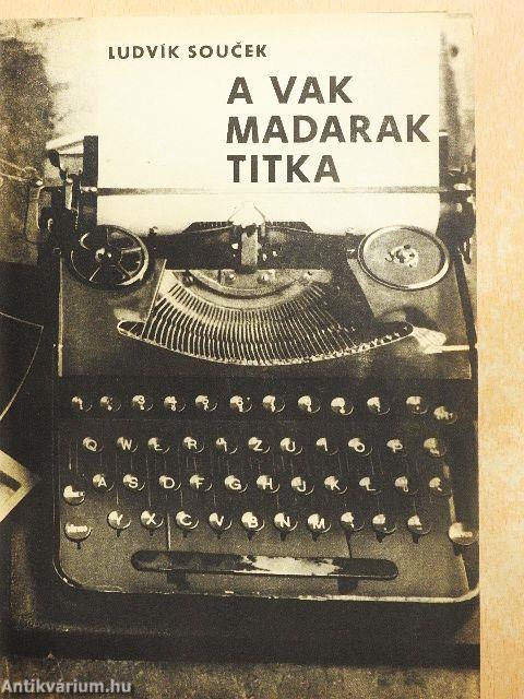 A vak madarak titka