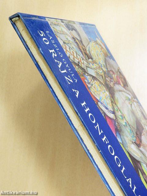 50 rajz a honfoglalókról