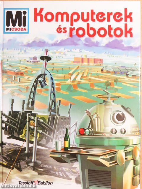 Komputerek és robotok
