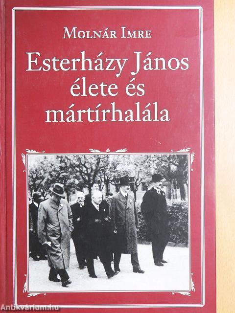 Esterházy János élete és mártírhalála