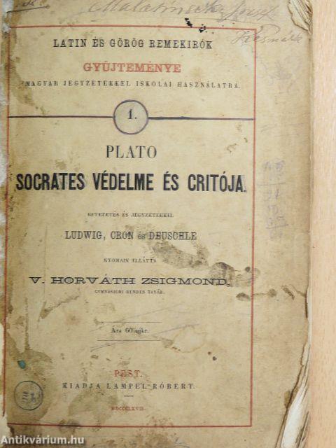 Plato Socrates védelme és Critója
