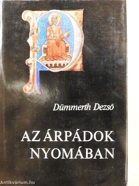 Az Árpádok nyomában