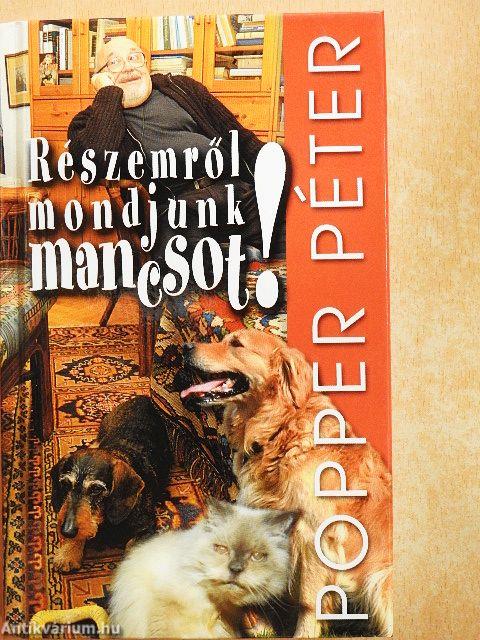Részemről mondjunk mancsot!