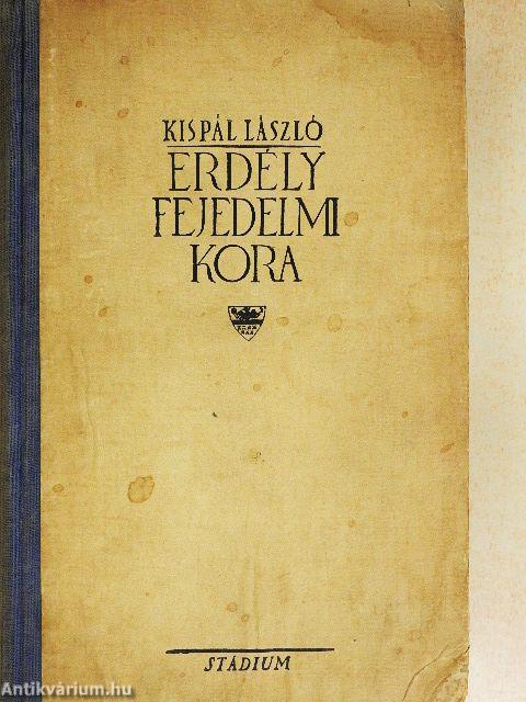 Erdély fejedelmi korszaka