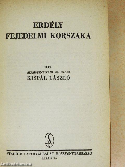 Erdély fejedelmi korszaka