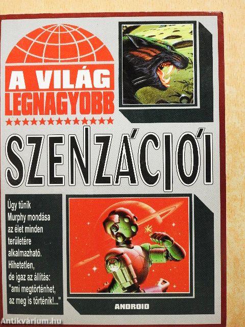 A világ legnagyobb szenzációi