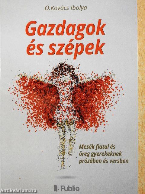 Gazdagok és szépek