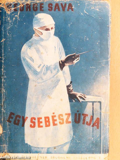 Egy sebész útja