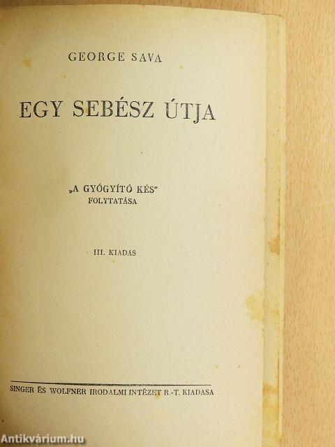 Egy sebész útja