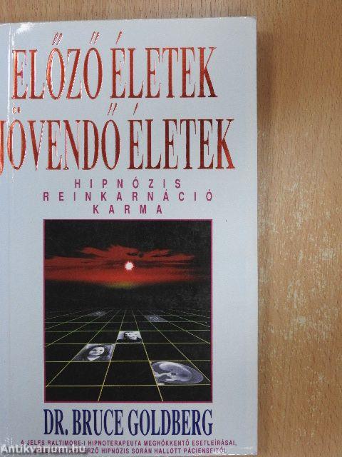 Előző életek - jövendő életek