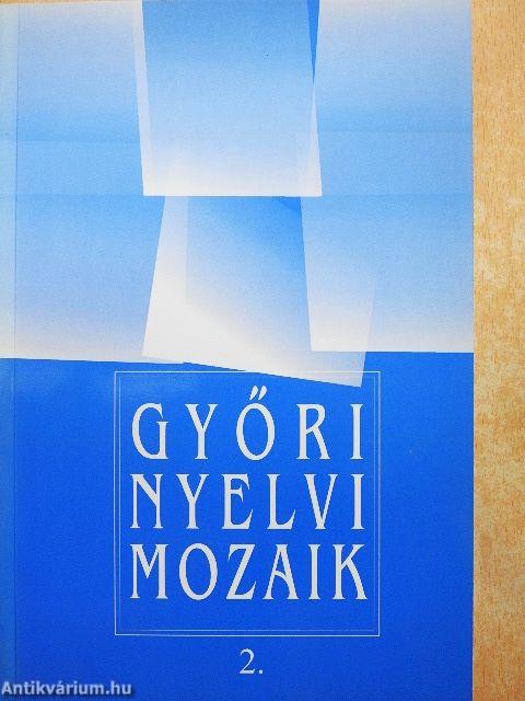 Győri nyelvi mozaik 2.