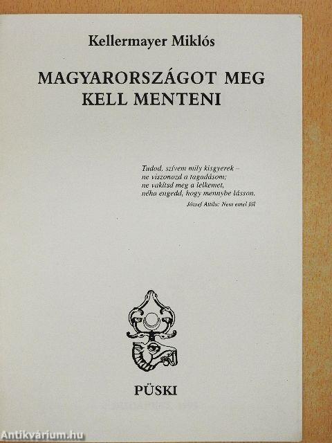 Magyarországot meg kell menteni