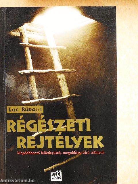 Régészeti rejtélyek
