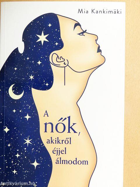 A nők, akikről éjjel álmodom