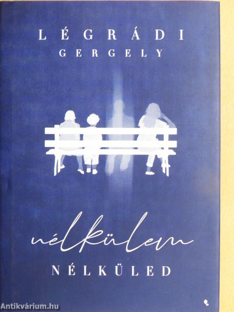 Nélkülem - nélküled