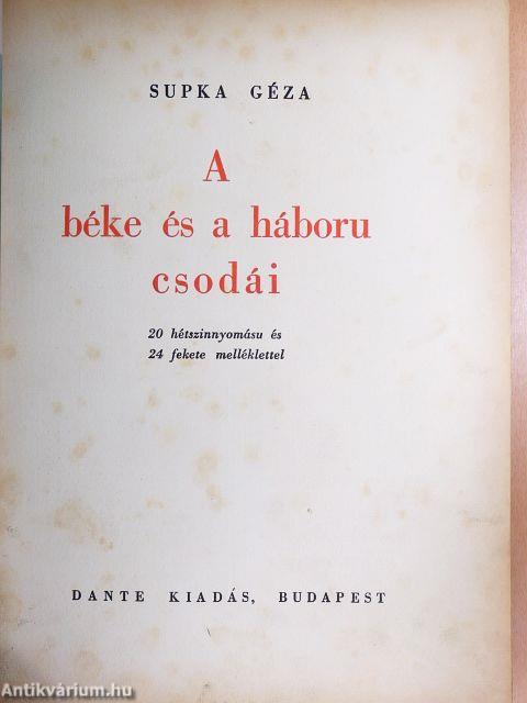 A béke és a háboru csodái