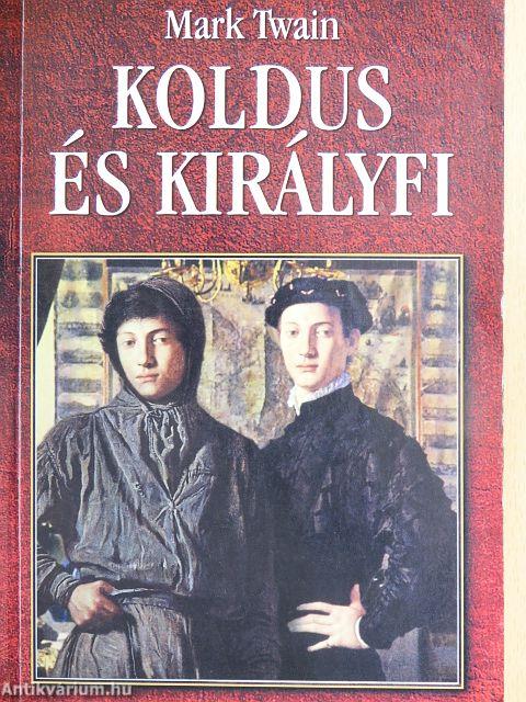 Koldus és királyfi
