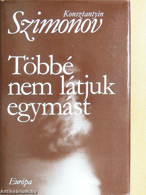Többé nem látjuk egymást
