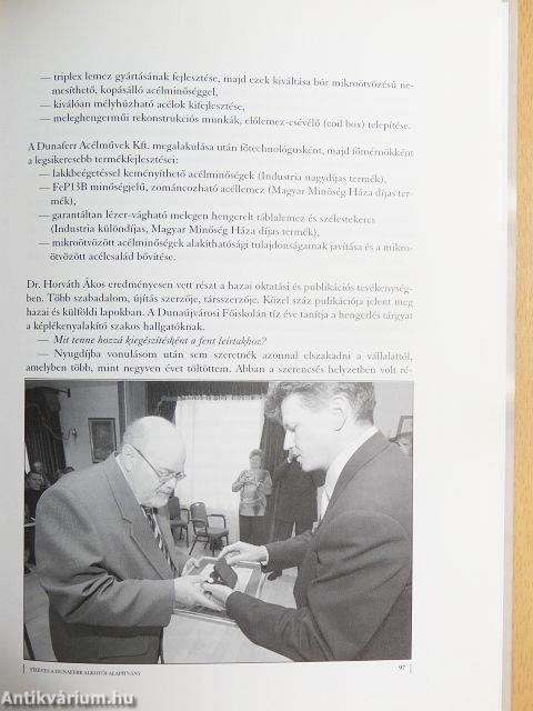 Tízéves a Dunaferr Alkotói Alapítvány