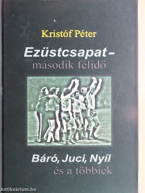 Ezüstcsapat - második félidő
