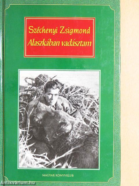 Alaszkában vadásztam