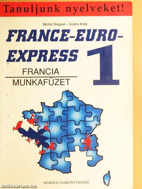 France-Euro-Express 1. - Munkafüzet